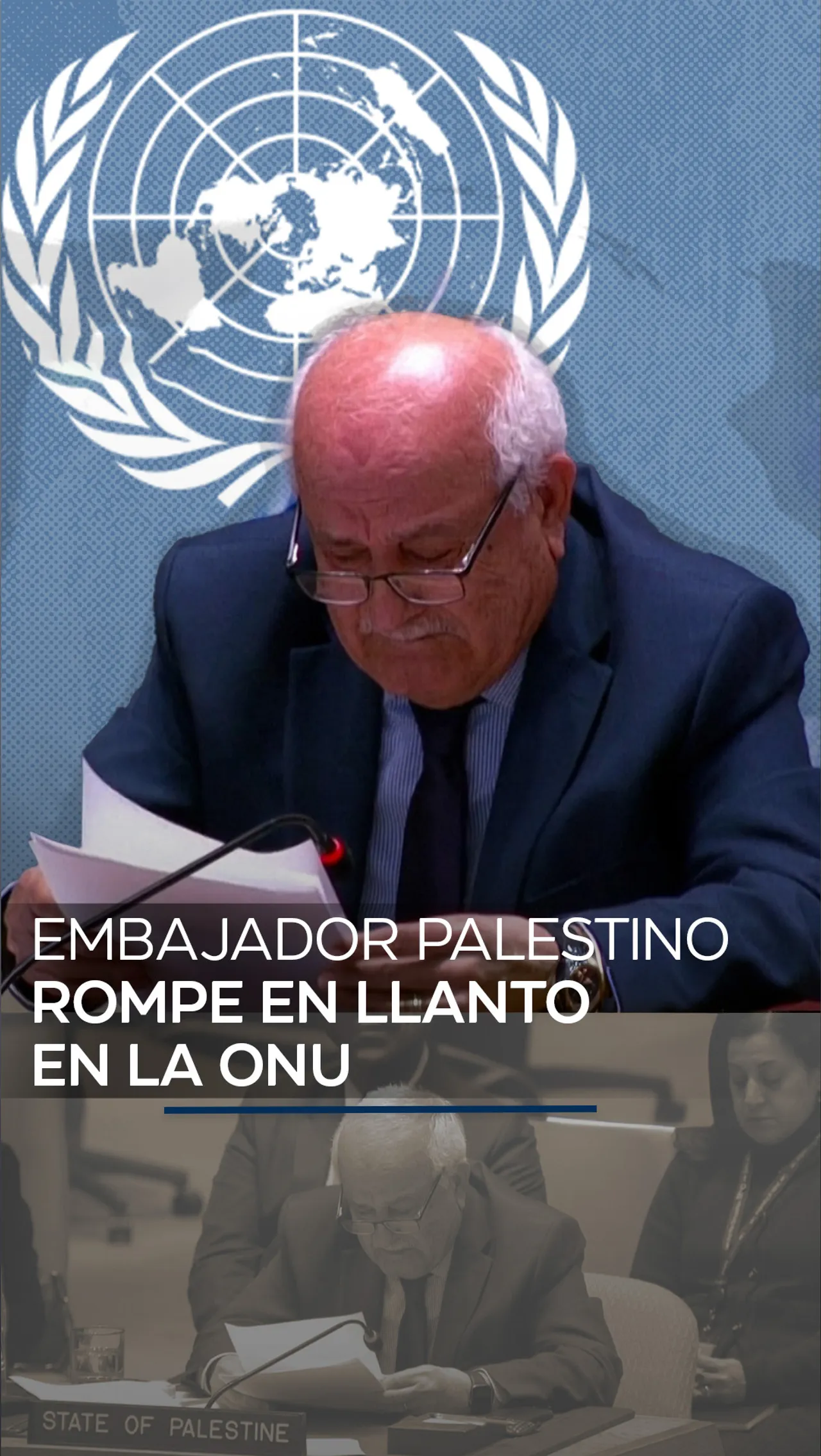 Embajador palestino rompe en llanto en la ONU